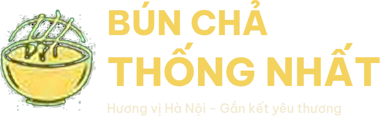bún chả thống nhất